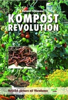 Helmut Schimmel - Kompostrevolution