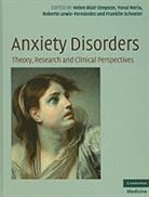 Roberto Lewis-Fernandez, Helen Blair Simpson, Helen Blair (Columbia University Simpson, Helen Blair Schneier Simpson, Roberto Lewis-Fernandez, Roberto (Columbia University Lewis-Fernandez... - Anxiety Disorders