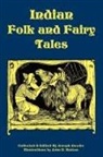 Joseph Jacobs, John D. Batten, Joseph Jacobs - Indian Folk and Fairy Tales