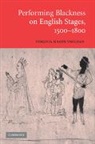 Prof. Virginia Mason Vaughan, Virginia Mason Vaughan, Virginia Mason (Clark University Vaughan - Performing Blackness on English Stages, 1500-1800