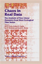 j n Perry, H Smith, R H Smith, D. R. Morse, D.R. Morse, I P Woiwod et al... - Chaos in real data analysis of non