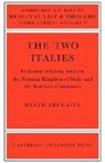 David Abulafia, David (University of Cambridge) Abulafia, David S. H. Abulafia - Two Italies