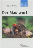 Günter R Witte, Günter R. Witte - Der Maulwurf