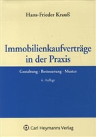 Hans-Frieder Krauß - Immobilienkaufverträge in der Praxis, m. CD-ROM