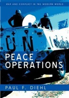 Paul Diehl - Peace Operations