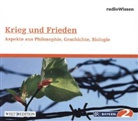 Krieg und Frieden - Philosophie, Geschichte, Biologie, 1 Audio-CD (Audio book)