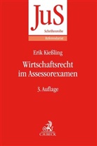 Erik Kiessling - Das Assessorexamen im Wirtschaftsrecht