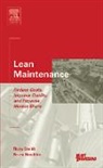 Bruce Hawkins, Bruce (Life Cycle Engineering Hawkins, Bruce Smith Hawkins, Hawkins Bruce, Ricky Smith, Ricky (Cmrp Smith... - Lean Maintenance
