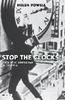 Helen Powell, Helen (University of East London Powell - Stop the Clocks!
