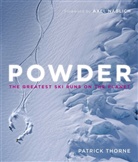 Patrick Thorne, Thorne Patrick - Powder: The Greatest Ski Runs on the Planet