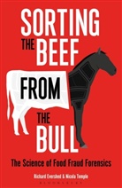 Richard Evershed, Evershed Richard, Nicola Temple - Sorting the Beef from the Bull