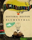 Heston Blumenthal, Blumenthal Heston, Romas Foord, Dave McKean - Historic Heston