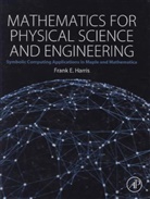 Frank Harris, Frank (University of Florida Harris, Frank E Harris, Frank E. Harris, Frank E. (University of Florida Harris, Harris Frank E. - Mathematics for Physical Science and Engineering