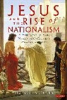 Halvor Moxnes - Jesus and the Rise of Nationalism