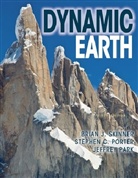 et al, Stephen C. Porter, Brian J Skinner, Brian J. Skinner - Dynamic Earth 5th Edition