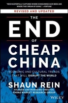 Shaun Rein, Rein Shaun - End of Cheap China, Revised and Updated