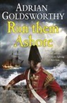 Adrian Goldsworthy - Run Them Ashore