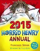 Francesca Simon, Tony Ross - Horrid Henry Annual