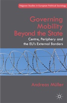 A. M¿ller, A. Muller, Andreas Muller, A Müller, A. Müller - Governing Mobility Beyond the State