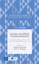 Anshu Mcintyre Arora, Arora, A Arora, A. Arora, Anshu Arora, McIntyre... - Global Business Transcendence