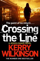 Kerry Wilkinson, Wilkinson Kerry - Crossing the Line