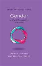 Raewyn Connell, Raewyn Pearse Connell, Raewyn W Connell, Raewyn W. Connell, Raewyn W. Pearse Connell, Rebecca Pearse - Gender