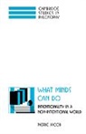 Pierre Jacob, Jacob Pierre, Ernest Sosa - What Minds Can Do