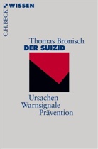 Thomas Bronisch - Der Suizid