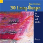 Klaus Heizmann - 200 Einsing-Übungen, 1 Audio-CD (Hörbuch)
