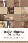 Kathryn Allan, Kathryn L Allan, Kay, Christian Kay, Christian Allan Kay, Christian (University of Glasgow) Allan Kay Kay... - English Historical Semantics