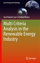 Jose Ramon San Cristobal, José Ramón San Cristóbal, José Ramón San Cristóbal Mateo - Multi Criteria Analysis in the Renewable Energy Industry