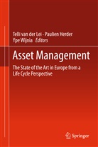 Paulie Herder, Paulien Herder, Telli van der Lei, Telli Van  der Lei, Telli Van der Lei, Ype Wijnia - Asset Management