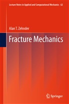 Alan T Zehnder, Alan T. Zehnder - Fracture Mechanics
