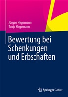 Jürge Hegemann, Jürgen Hegemann, Steuerberater Hegemann, Tanja Hegemann - Bewertung bei Schenkungen und Erbschaften