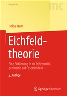 Helga Baum - Eichfeldtheorie
