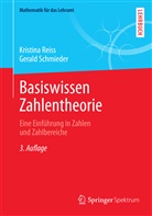 Reis, Kristin Reiss, Kristina Reiss, Schmieder, Gerald Schmieder - Basiswissen Zahlentheorie