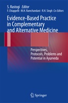 Francesc Chiappelli, Francesco Chiappelli, Ma Harish Ramchandani et al, Sanjeev Rastogi - Evidence-Based Practice in Complementary and Alternative Medicine