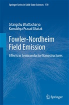 Sitangsh Bhattacharya, Sitangshu Bhattacharya, Kamakhya Prasad Ghatak - Fowler-Nordheim Field Emission