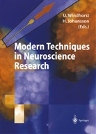 Johansson, Johansson, Hakan Johansson, Uw Windhorst, Uwe Windhorst - Modern Techniques in Neuroscience Research, 2 Pts.