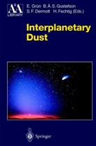 B A S Gustafson, Bo A S Gustafson, Stan Dermott, Stan. Dermott, Stan Dermott et al, Hugo Fechtig... - Interplanetary Dust, 2 Pts.