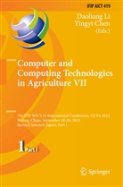 Chen, Chen, Yingyi Chen, Daolian Li, Daoliang Li - Computer and Computing Technologies in Agriculture VII