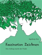 Ingeborg Zotz - Faszination Zeichnen
