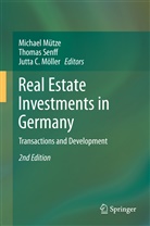 Jutta C Möller, Jutta C. Möller, Michael Mütze, Thoma Senff, Thomas Senff - Real Estate Investments in Germany
