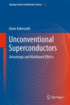 Iman Askerzade - Unconventional Superconductors