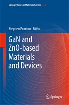 Stephe Pearton, Stephen Pearton - GaN and ZnO-based Materials and Devices