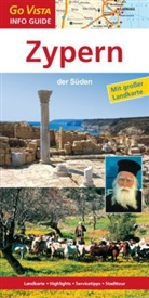 Elisabeth Petersen - Go Vista Info Guide Regionenführer Zypern: Der Süden, m. 1 Karte