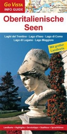 Robin Sommer - Go Vista Info Guide Regionenführer Oberitalienische Seen: Laghi del Trentino - Lago d'Iseos - Lago di Como - Lago di Lugano - Lago Maggiore, m. 1 Karte