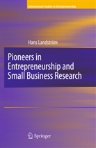 H Landstrom, H. Landstrom, Hans Landstrom - Pioneers in Entrepreneurship and Small B