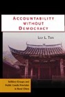 Lily L. Tsai, Lily Lee Tsai - Accountability Without Democracy