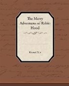 Howard Pyle - The Merry Adventures of Robin Hood